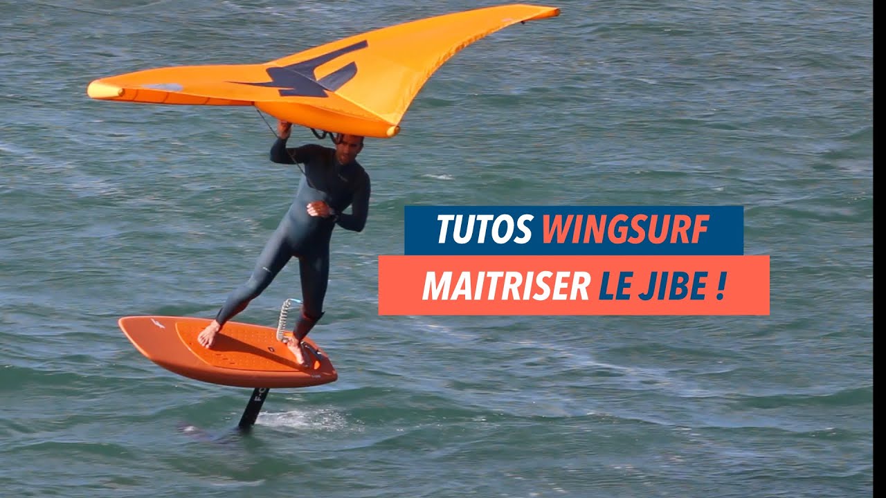 [TUTO WING FOIL] Tout savoir pour réussir le jibe en wing foil ou wingsurf !