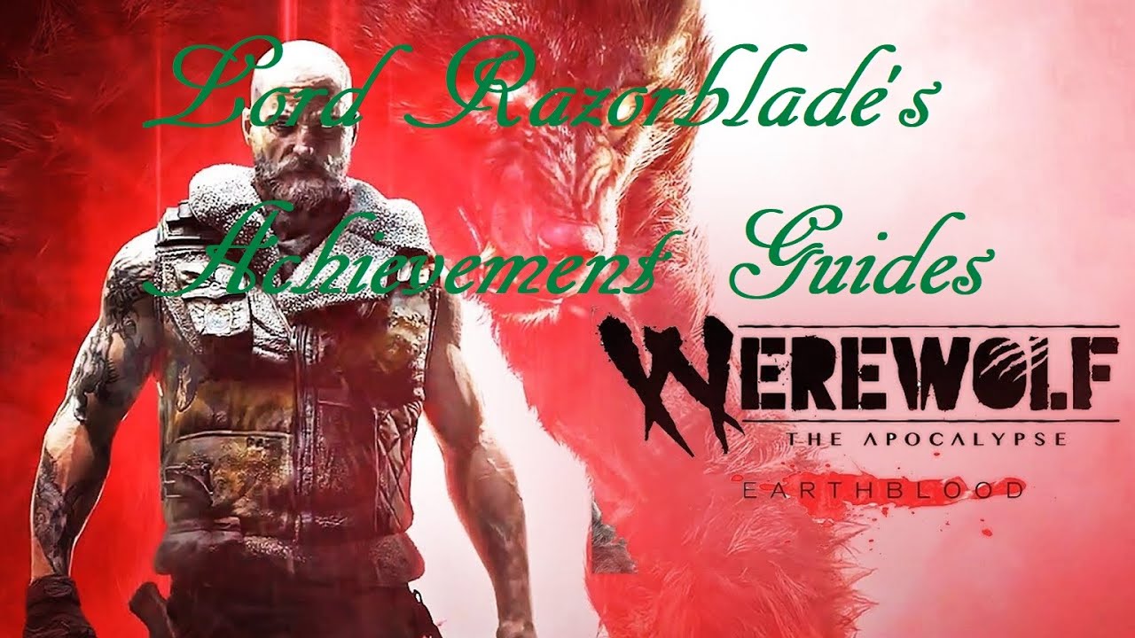 Werewolf: The Apocalypse - Earthblood - Silent Strider Achievement