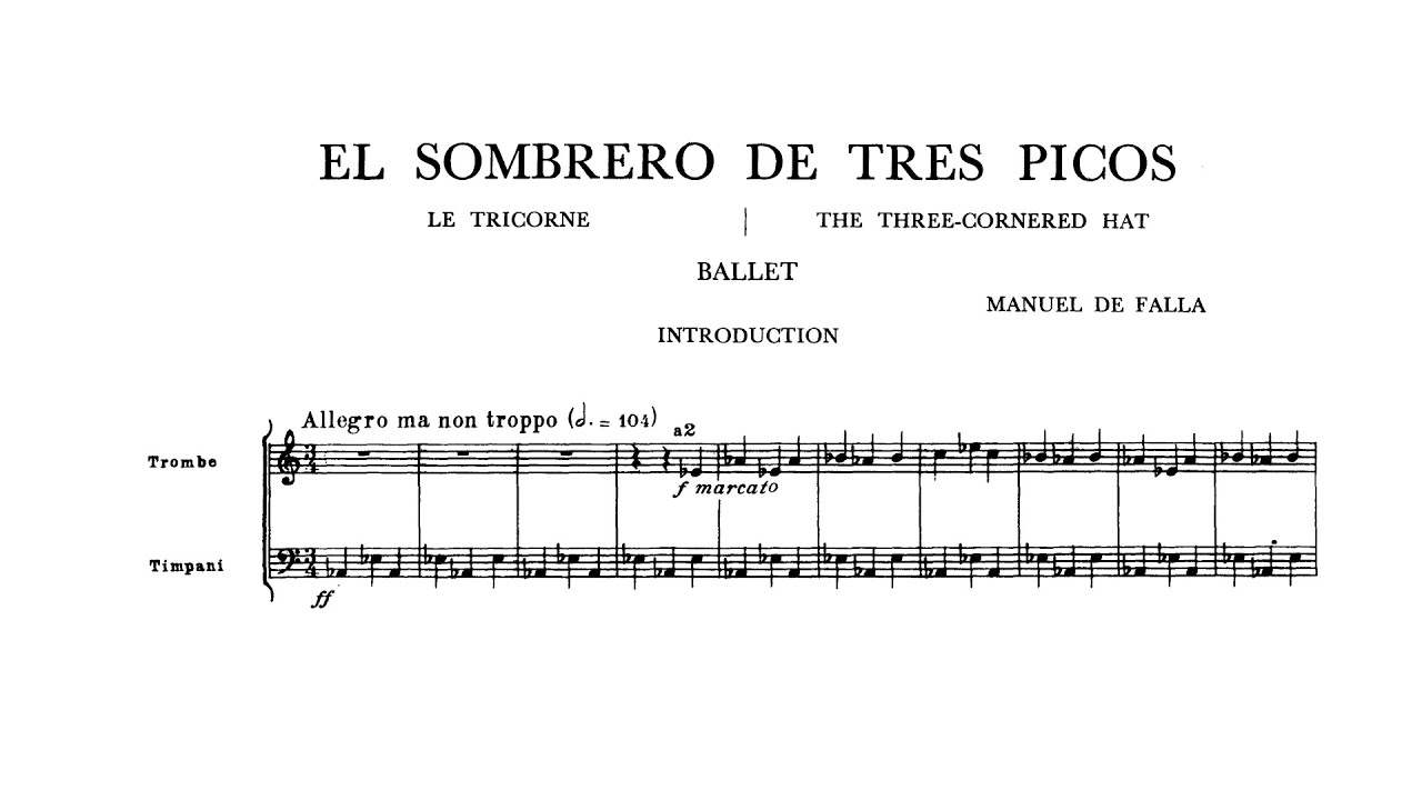 Falla: The Three-Cornered Hat, ballet (with Score)
