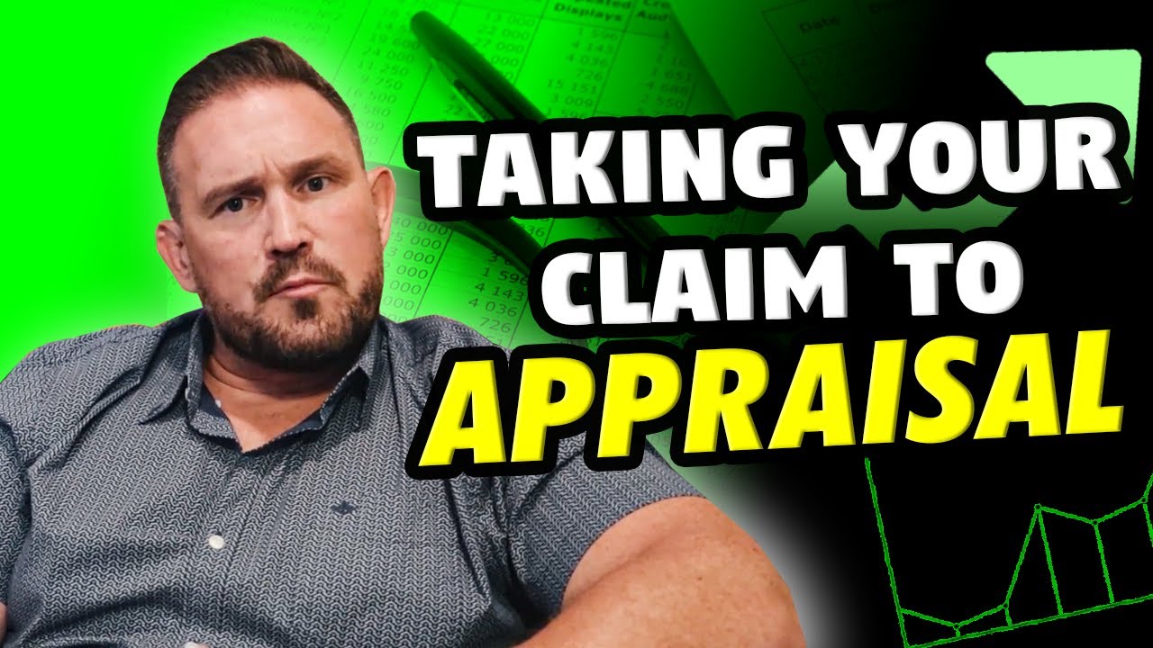 How To Take Your Insurance Claim To Appraisal?