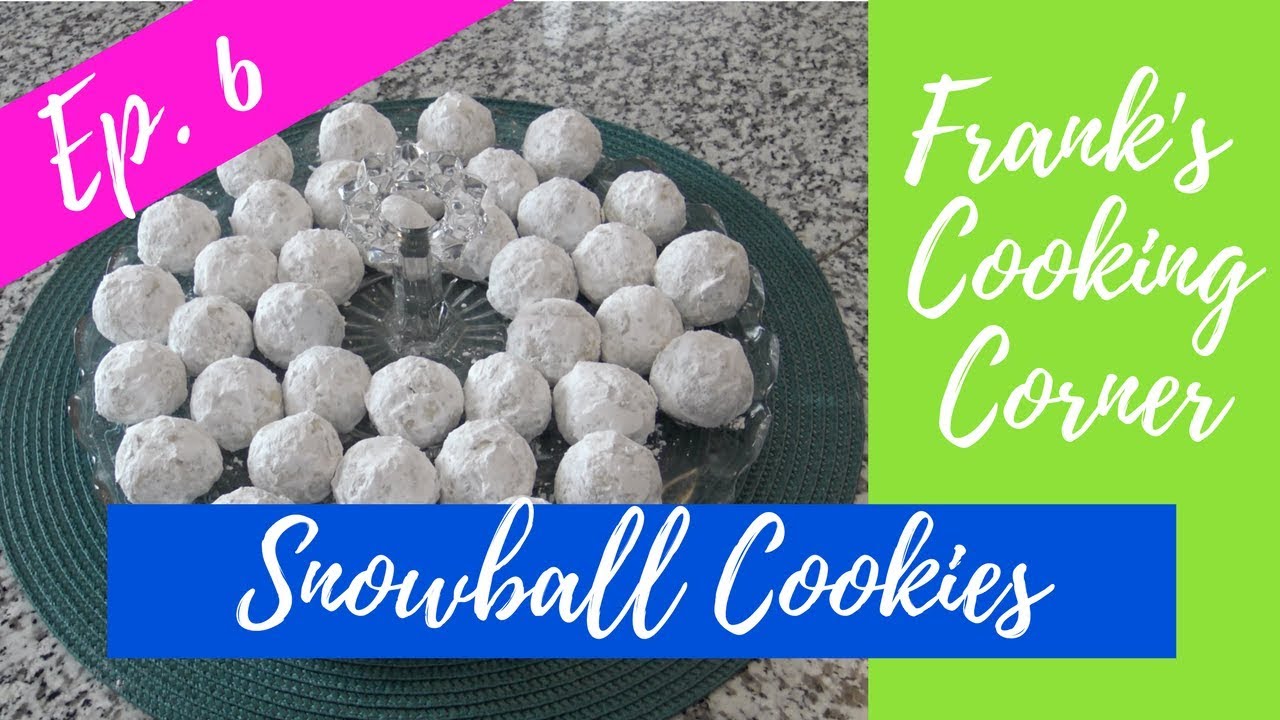 Snowball Cookies [Ep6]