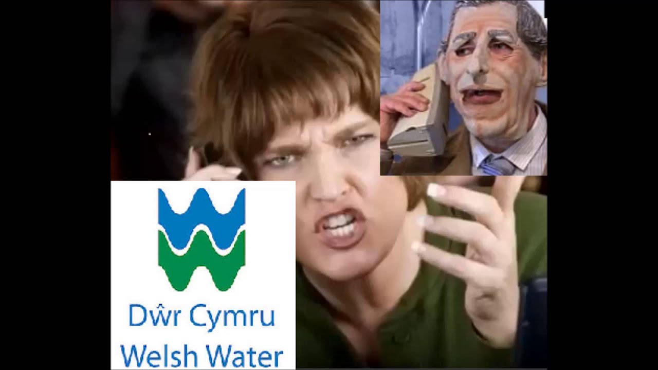 Westlake Bitch calls Welsh Water *RE-UPLOAD*