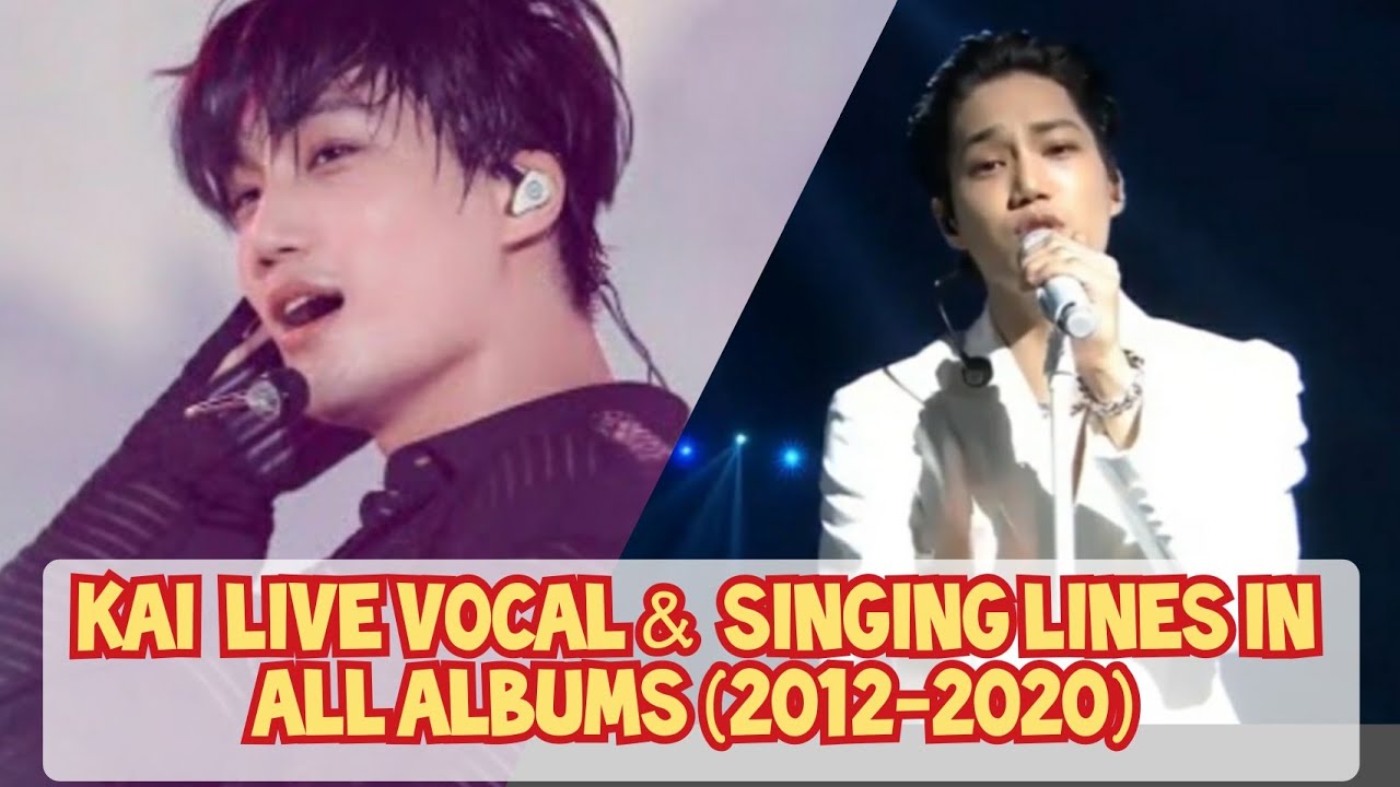 EXO KAI Lines + Live Vocals and Rap in All Albums (2012-2020)