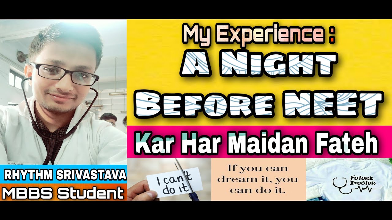 A Night Before NEET : My Experience😮 | My Final Message to All NEET Aspirants🤩👨&zwj;⚕️👩&zwj;⚕️