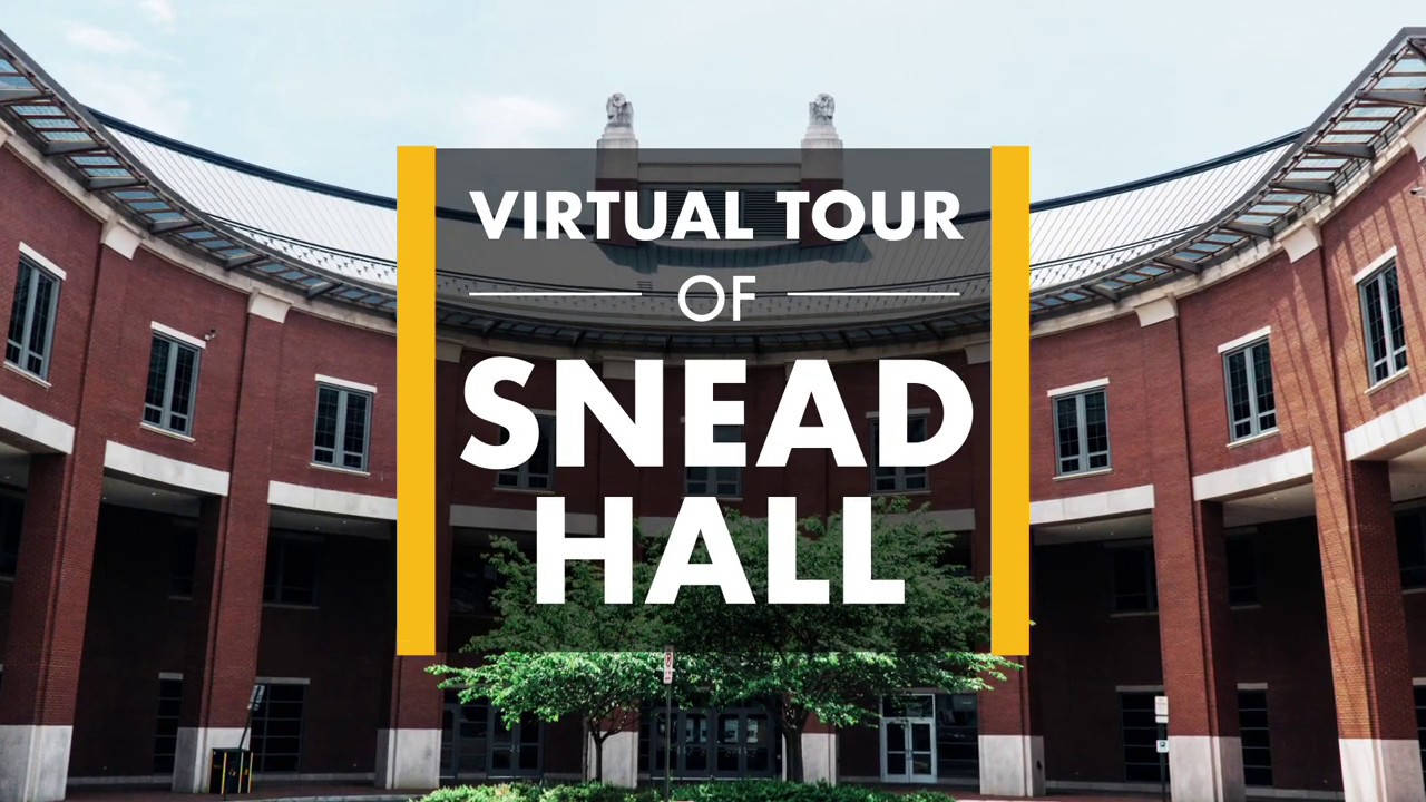 Virtual Tour of Snead Hall