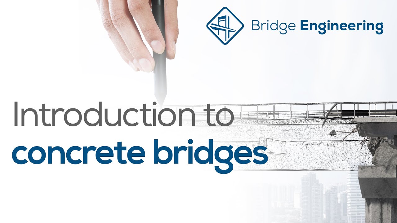 1- Introduction to concrete  bridges 28/5/2020 - مقدمة عن الكبارى الخرسانية