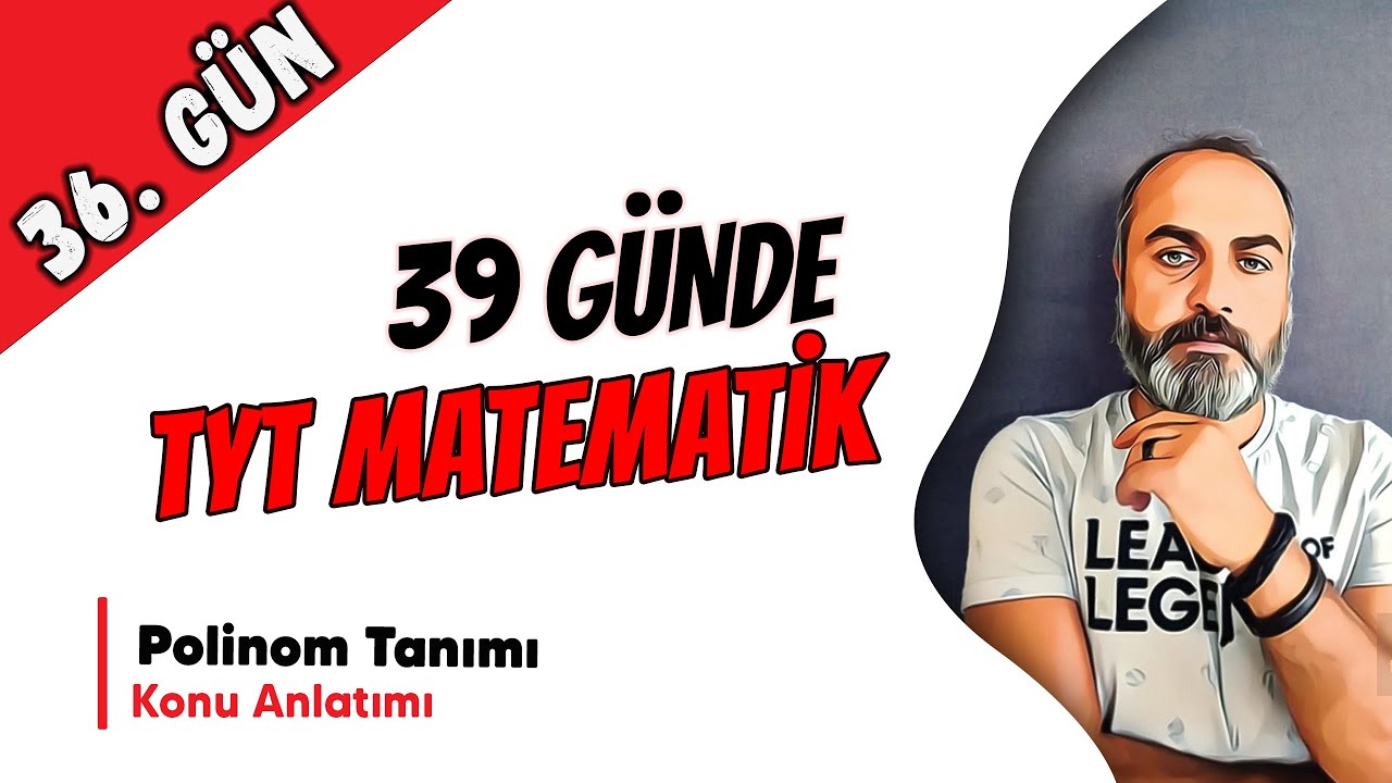 Tyt Matematik - Polinomlar-  Polinom Tanımı