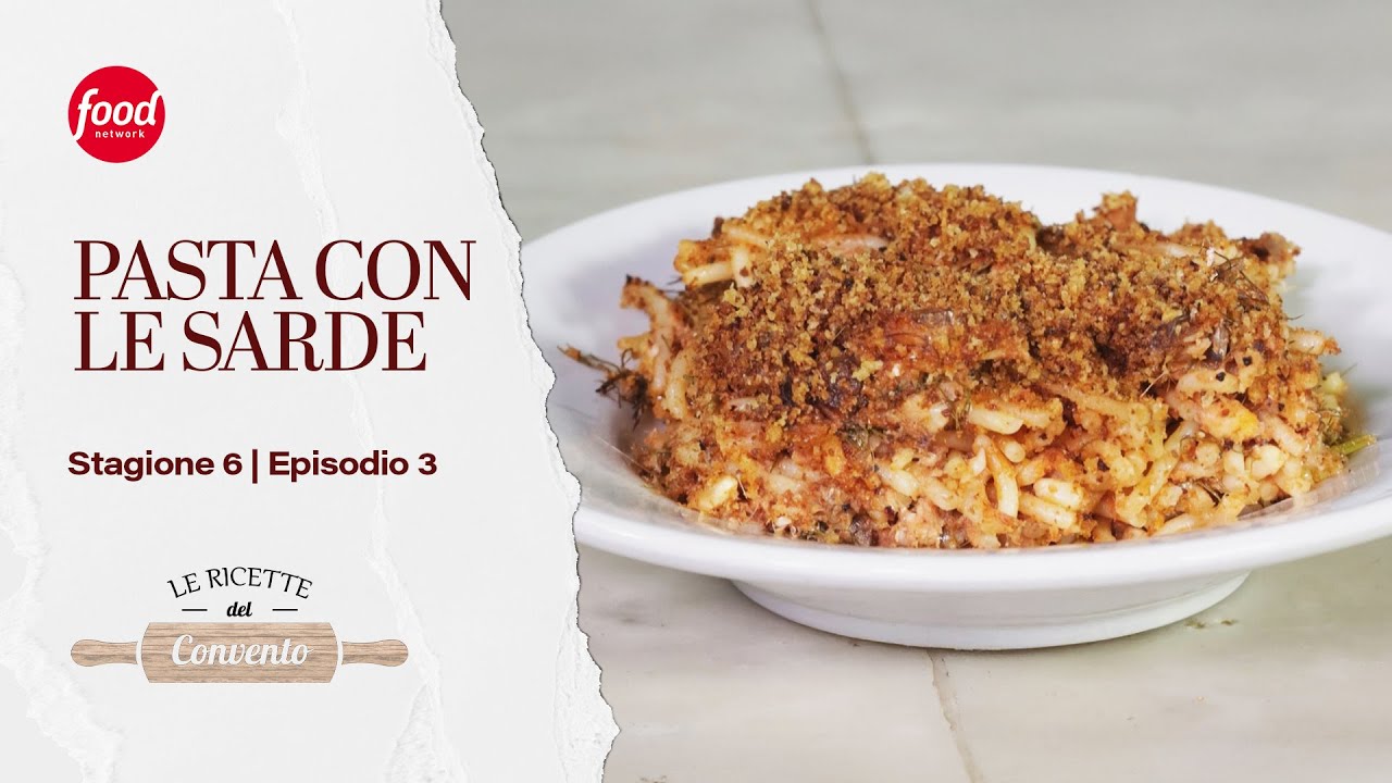 Pasta con le sarde | Le Ricette del convento