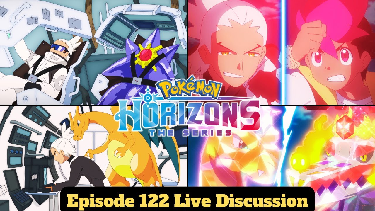 Friede in Space! Roy vs Friede! Pokémon Horizons Episode 122 Live Discussion