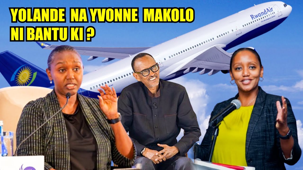 DOCUMENTARY:MENYA YOLANDE NA YVONNE MAKOLO ABAGORE BAVUKANA/UMWE AYOBORA RWANDAIR UNDI AVUGIRA LETA