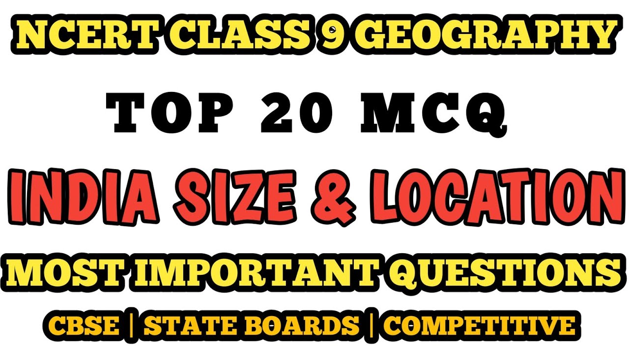 Best Mcq Class 9 India Size And Location ||  MCQs | Class 9 Geography Chapter 1 Ncert  @MCQ NCERT ​