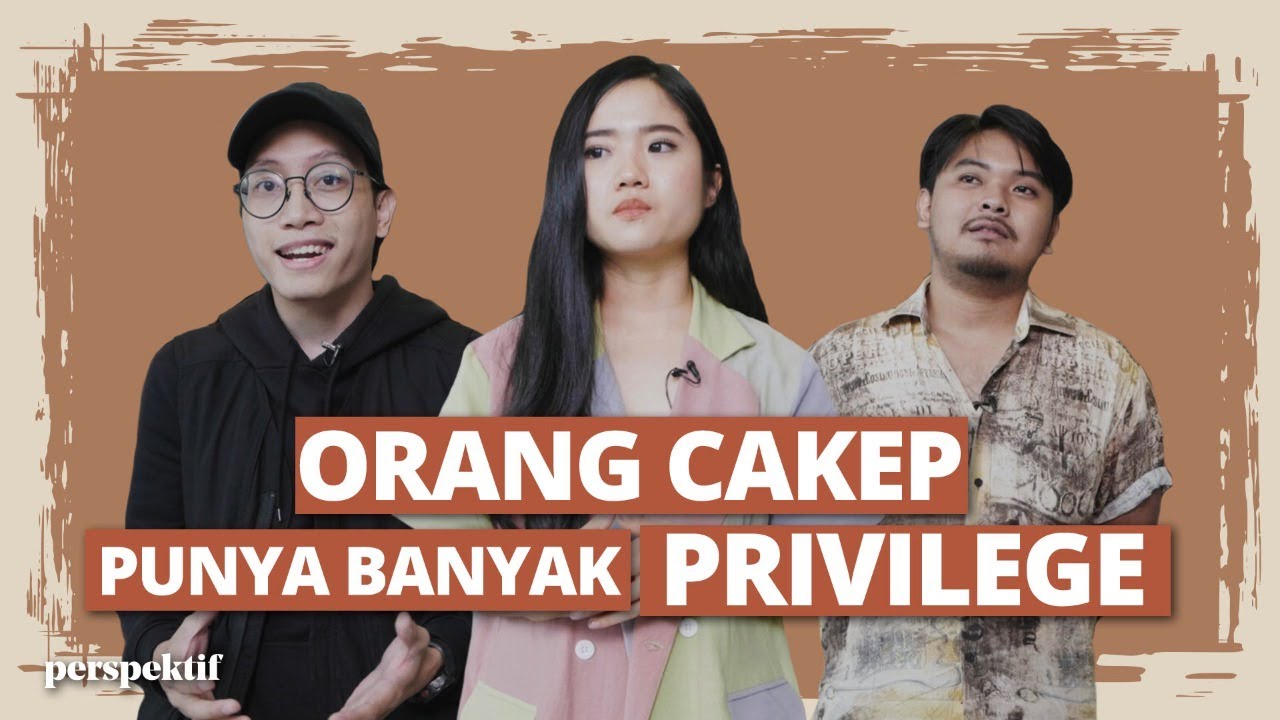 Perspektif Ep. 17 - Social Privilege Siapakah Yang Lebih Banyak ?