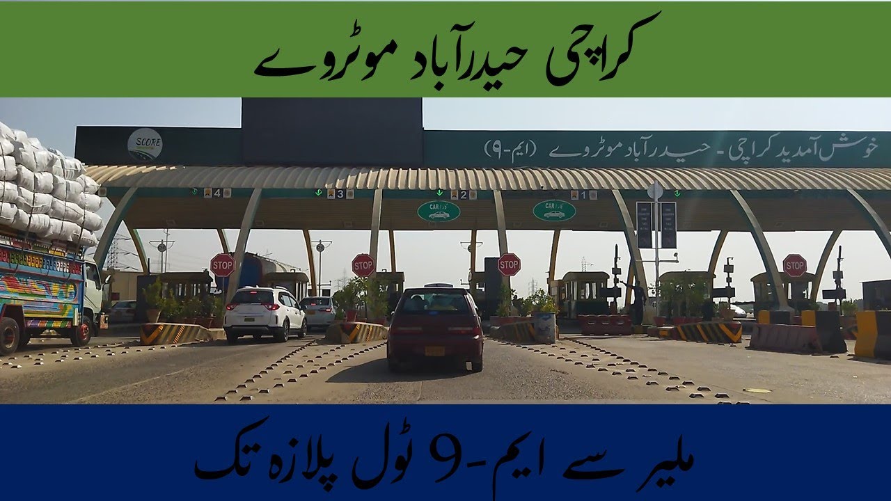 Malir to M-9 Super Highway Toll Plaza | Karachi Routes