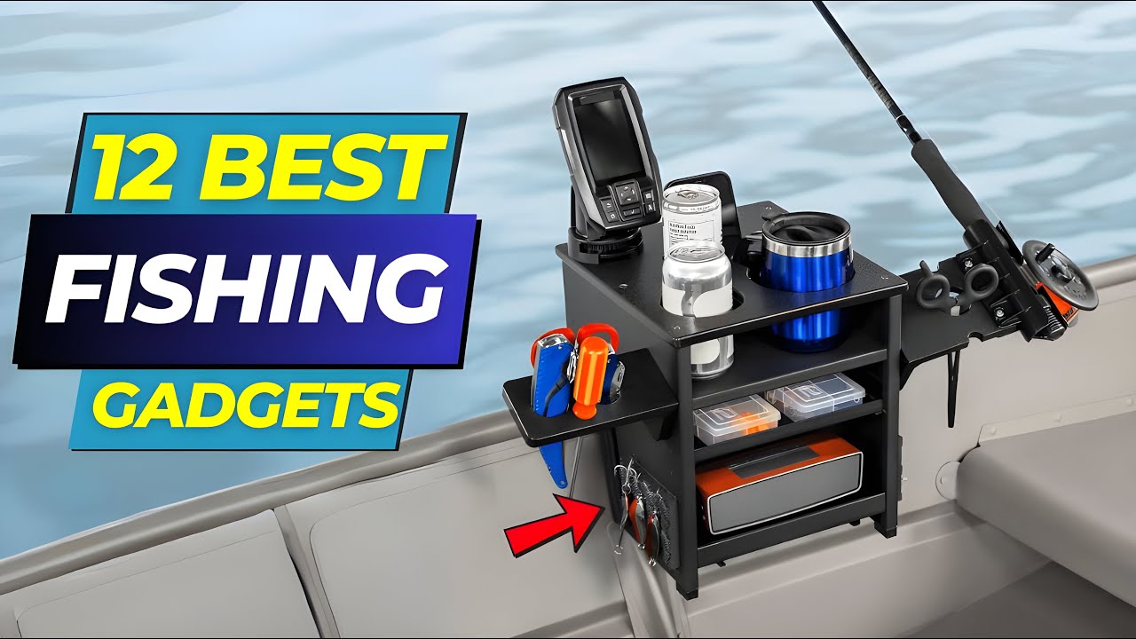 12 Best Fishing Gadgets on Amazon.