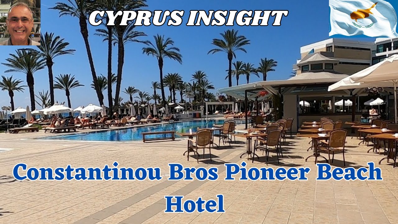 Constantinou Bros Pioneer Beach Hotel, Paphos Cyprus - A Tour Around.