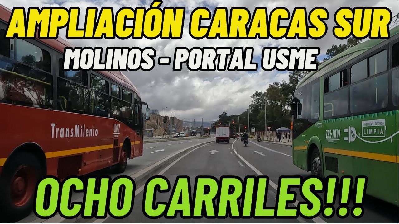 NUEVA VÍA CON 8 CARRILES EN BOGOTÁ - Avenida Caracas hacia el sur.