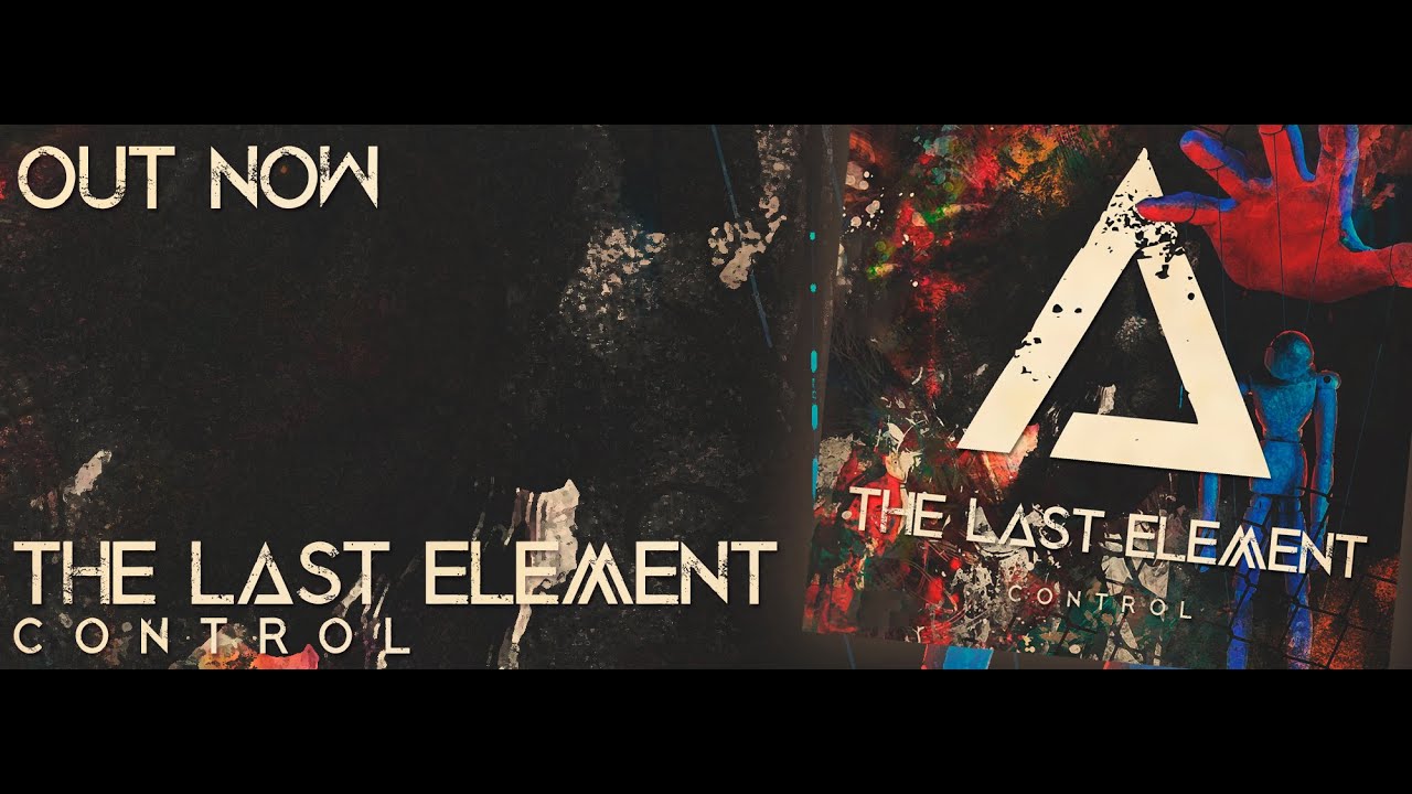 The Last Element  - Control ft. Dropout Kings