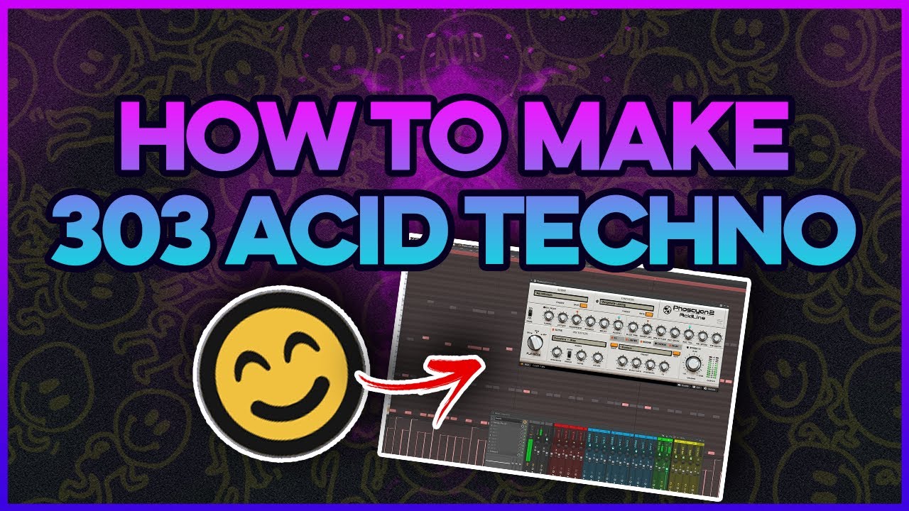 How To Make Acid Techno Drop