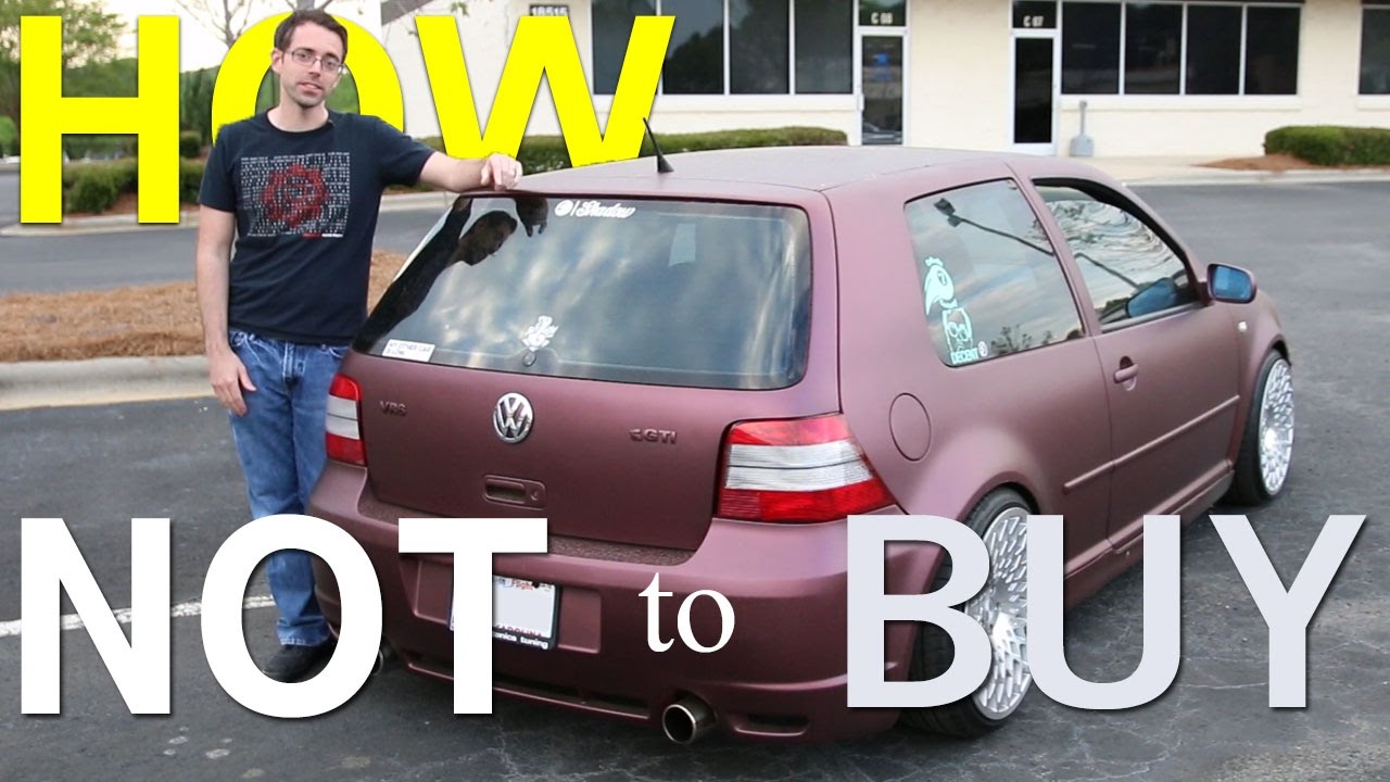 How Not to Buy a VW GTI