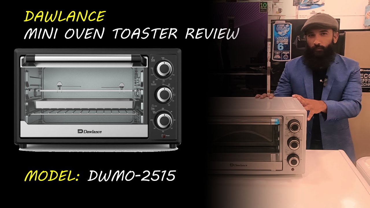 Dawlance Mini Oven Toaster Model DWMO 2515 Complete Detail & Review | Mini oven | Electronics