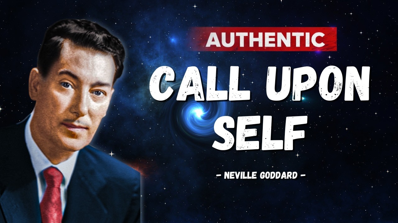 Neville Goddard | Call Upon Self (Authentic Original 1-Hour Lecture)