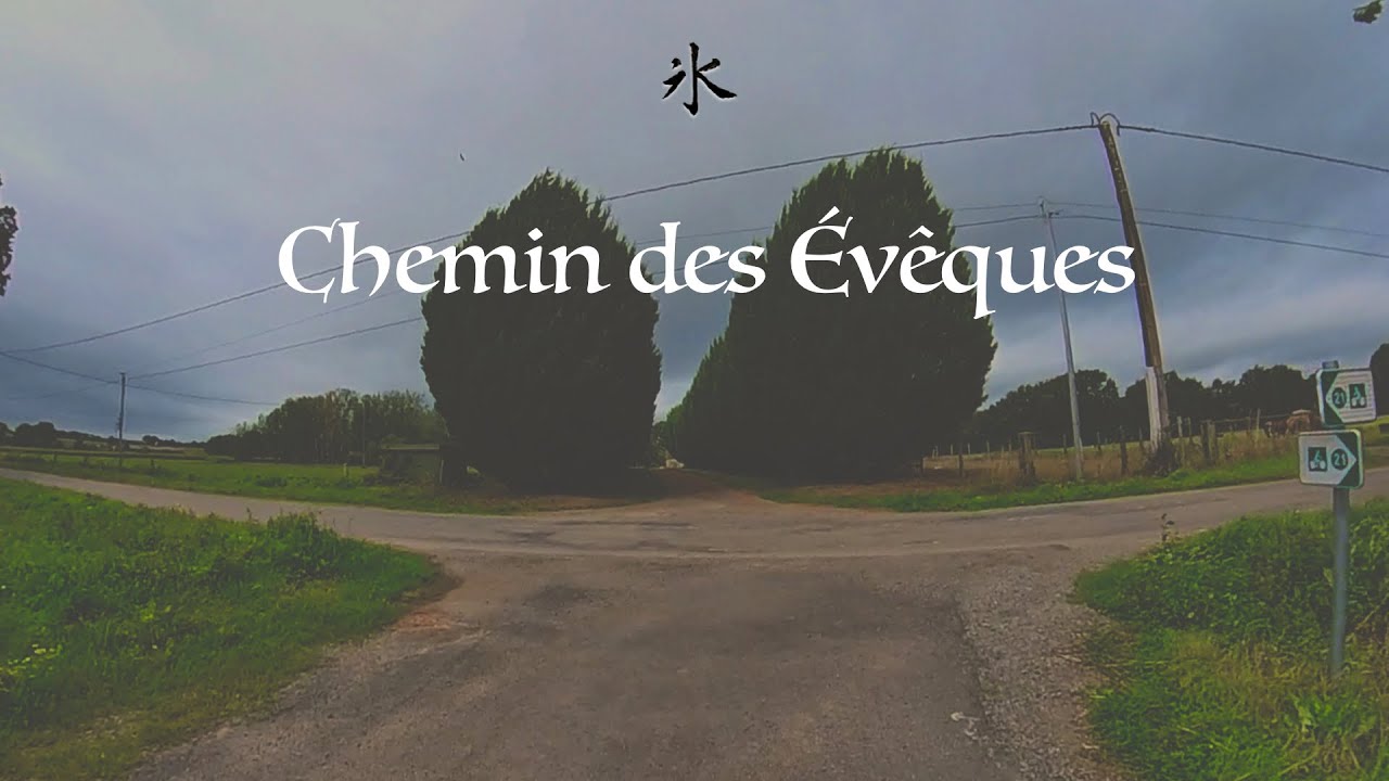 Chemin des &Eacute;v&ecirc;ques