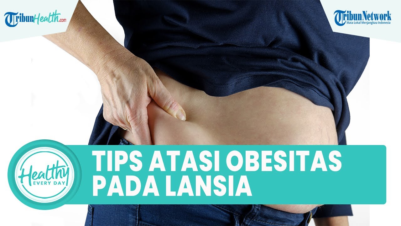 Tips Atasi Obesitas pada Lansia agar Cegah Masalah Kesehatan, Satu di Antaranya Jalan Kaki