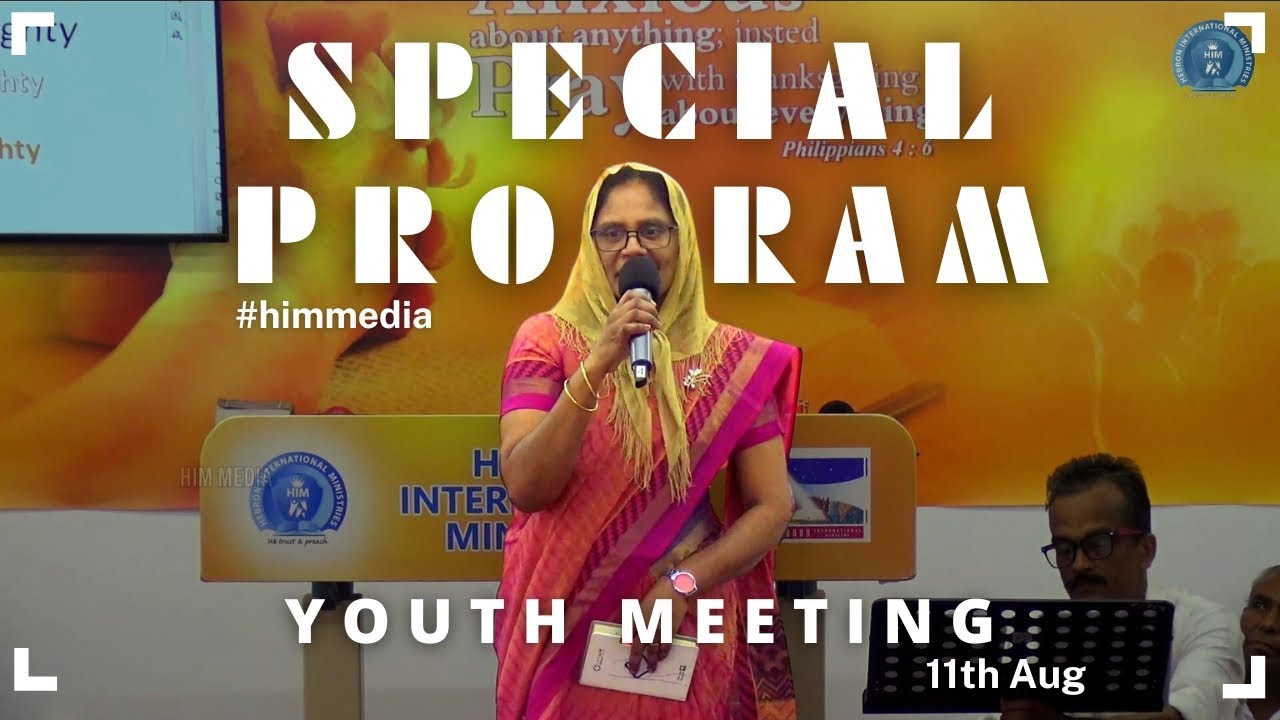 Special Program | Sis. Nancy Kumar | Youth Meeting | HIM Media