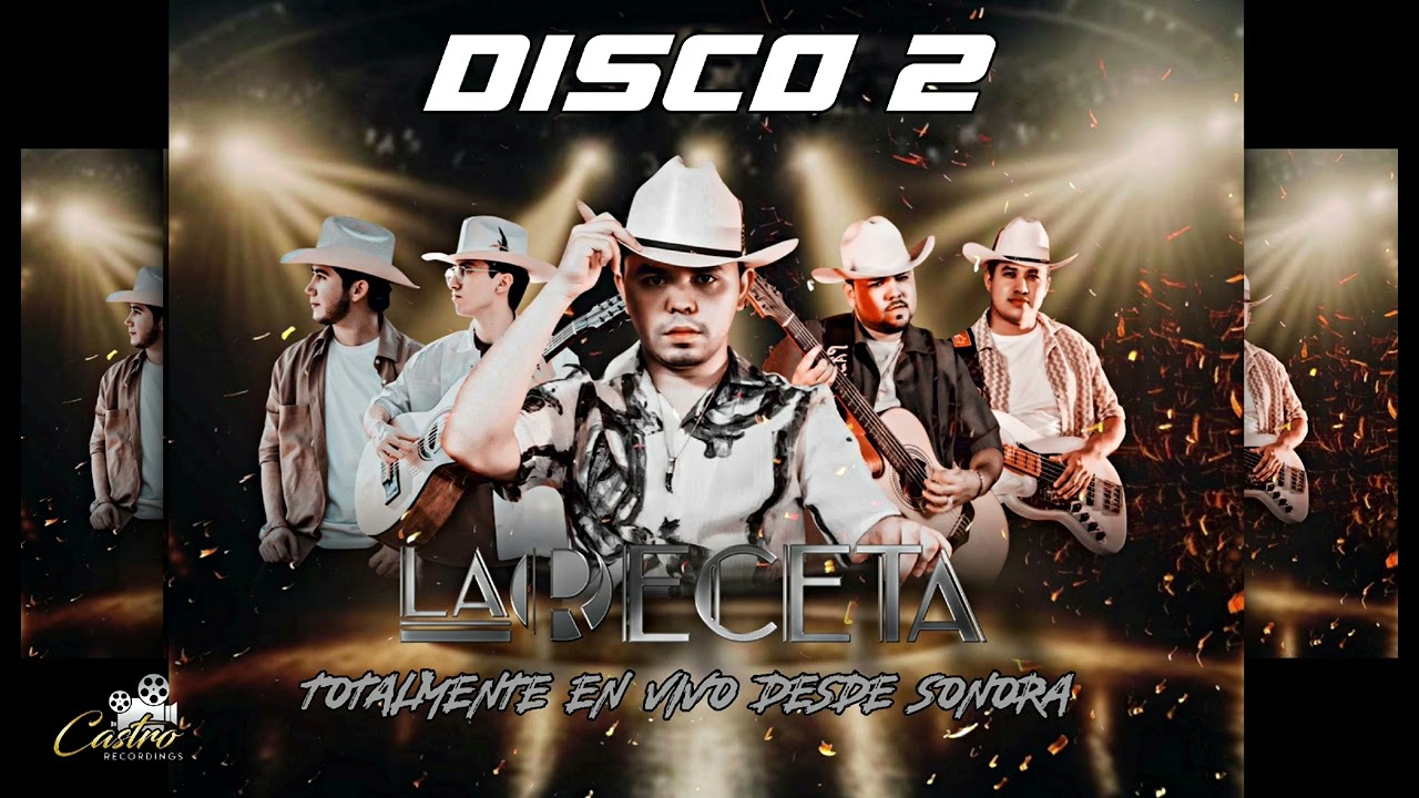 La Receta Disco #2 En Vivo Desde Sonora 2025