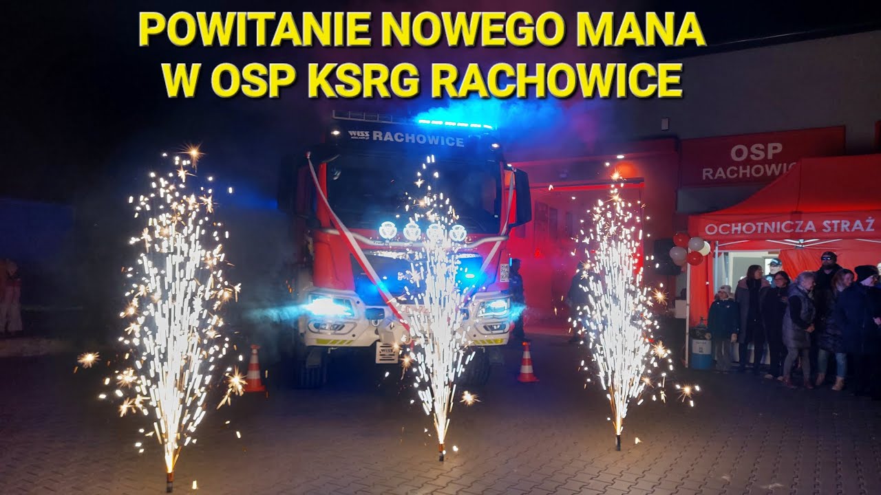 POWITANIE NOWEGO ŚREDNIEGO MANA TGM 18.320 GBA 4/2,3/WISS 457[S]90 W OSP KSRG RACHOWICE 
