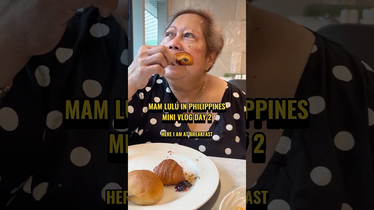Mama LuLu in Philippines Day 2