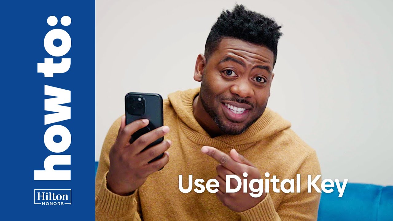 How to use Digital Key & unlock your room with the Hilton Honors app