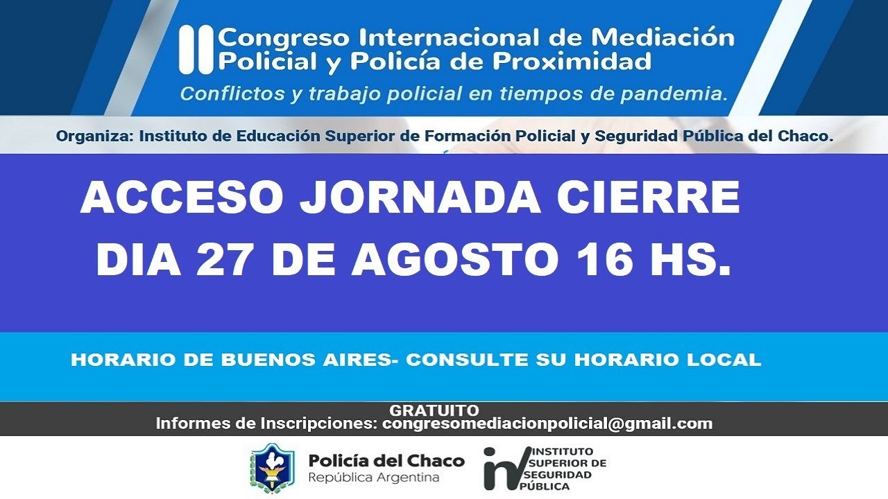 JORNADA CIERRE II CONGRESO INTERNACIONAL DE MEDIACIÓN POLICIAL Y POLICÍA DE PROXIMIDAD