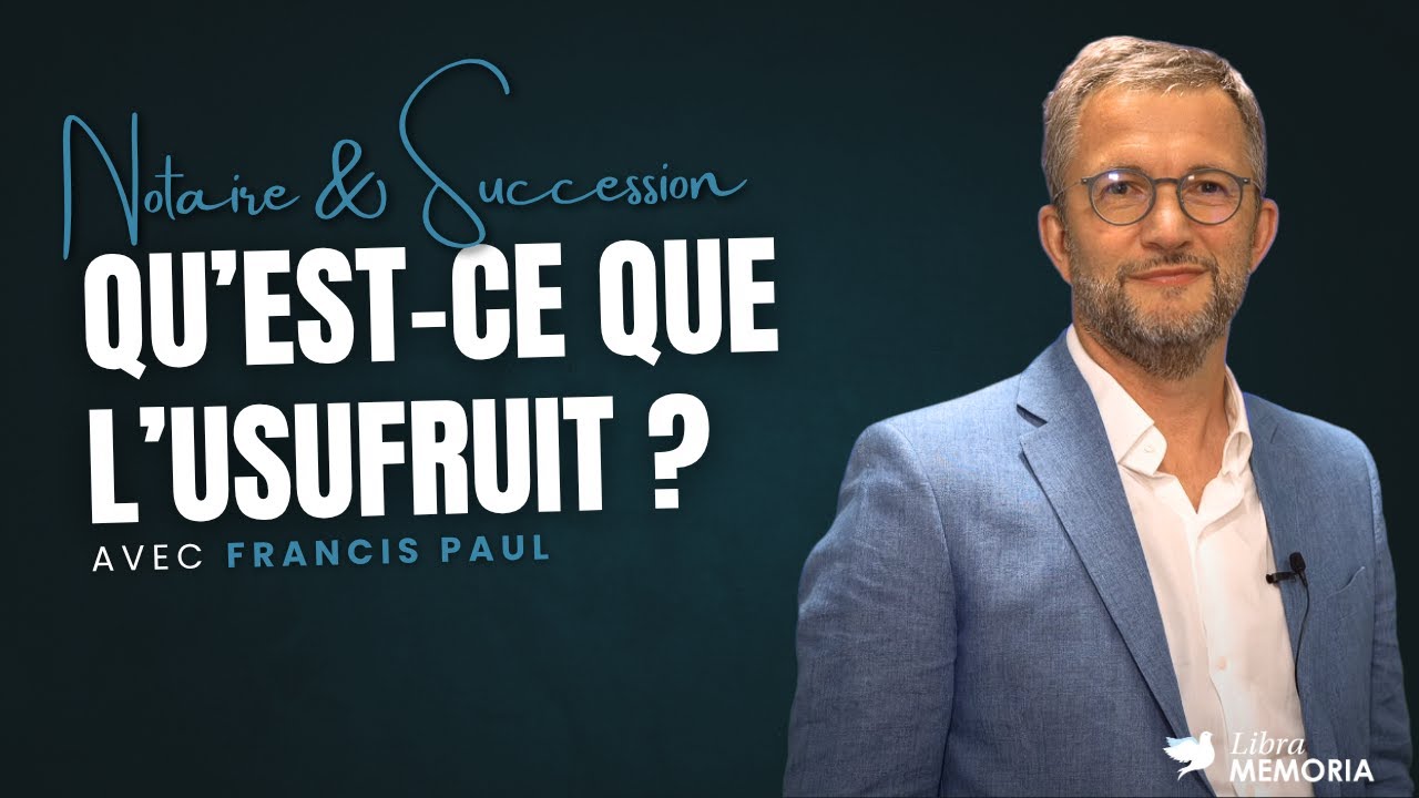 Qu&rsquo;est-ce que l&rsquo;usufruit ?
