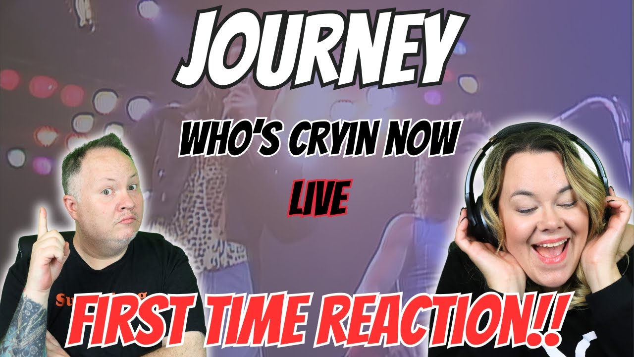 'HIS VOICE IS SO SMOOOOTH!!' My Girlfriend's Reaction to Journey - 'Who's Cryin' Now'