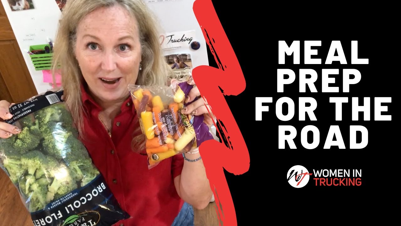 What I Meal Prep for the Road as a Professional Driver