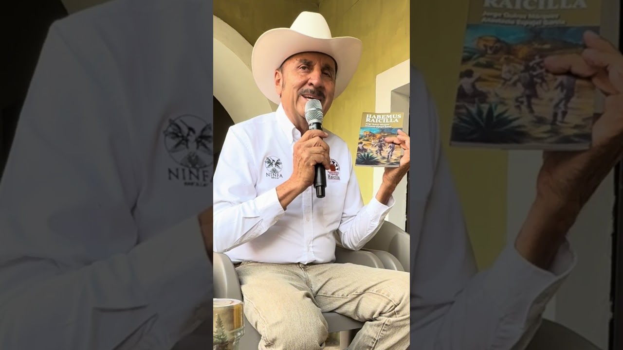 Presentación del libro: “Habemus Raicilla” por el Ing. Salvador Galindo acompañado de Ursulino Rueda