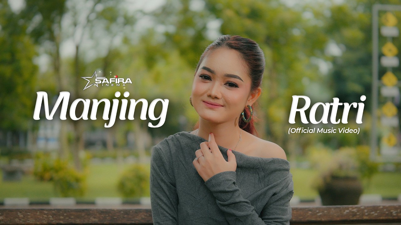 Safira Inema - Manjing Ratri (Official Music Video) Sumunare srengenge wanci sore..