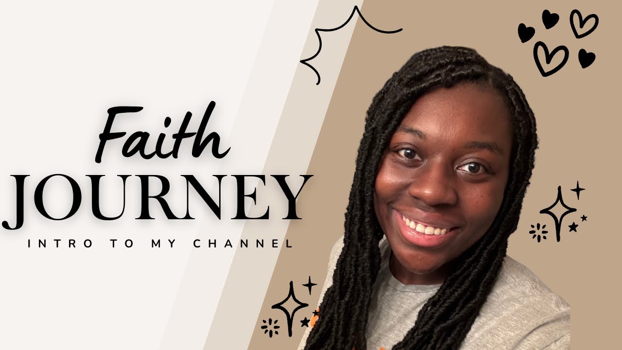 Intro to my faith journey 