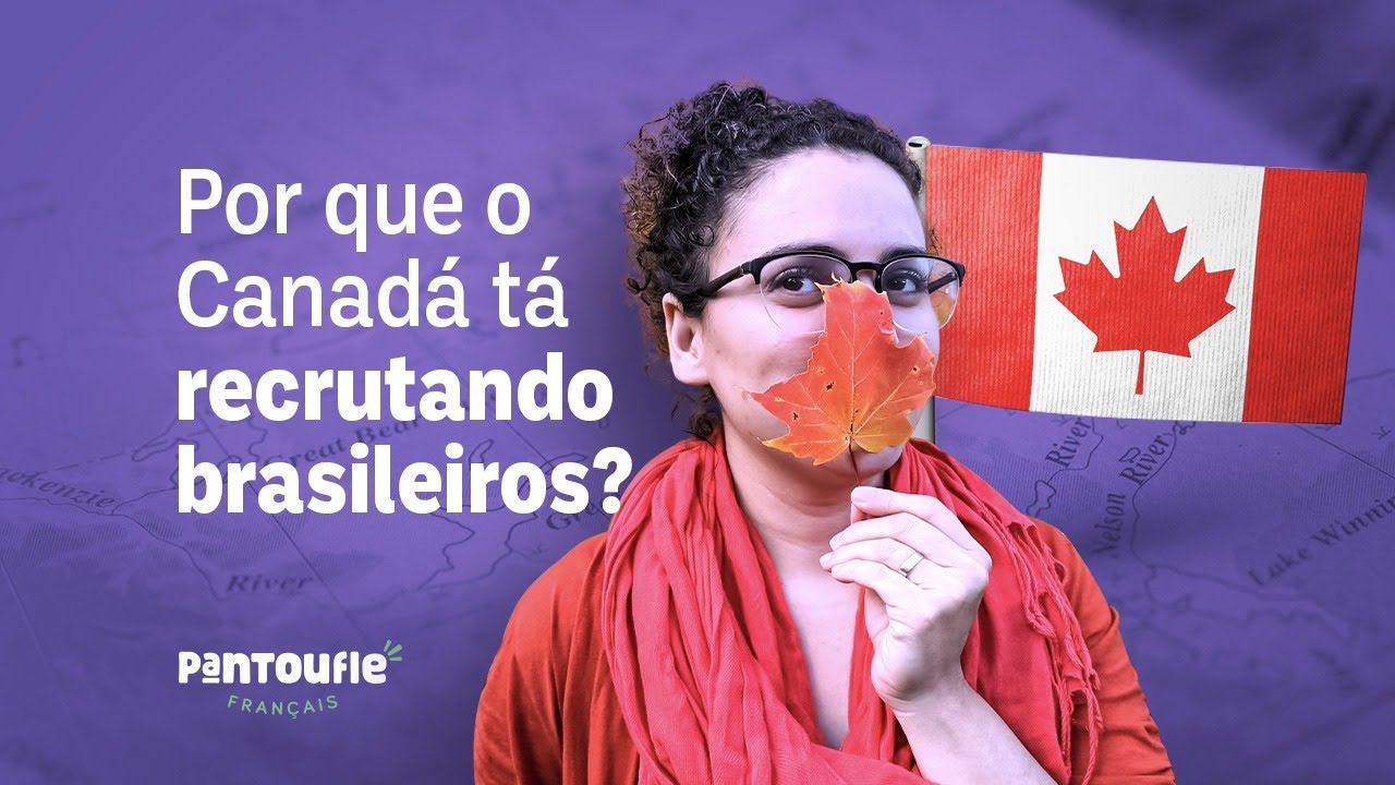 Por que o Canadá tá recrutando brasileiros