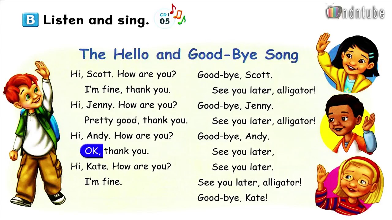 The Hello and Goodbye song