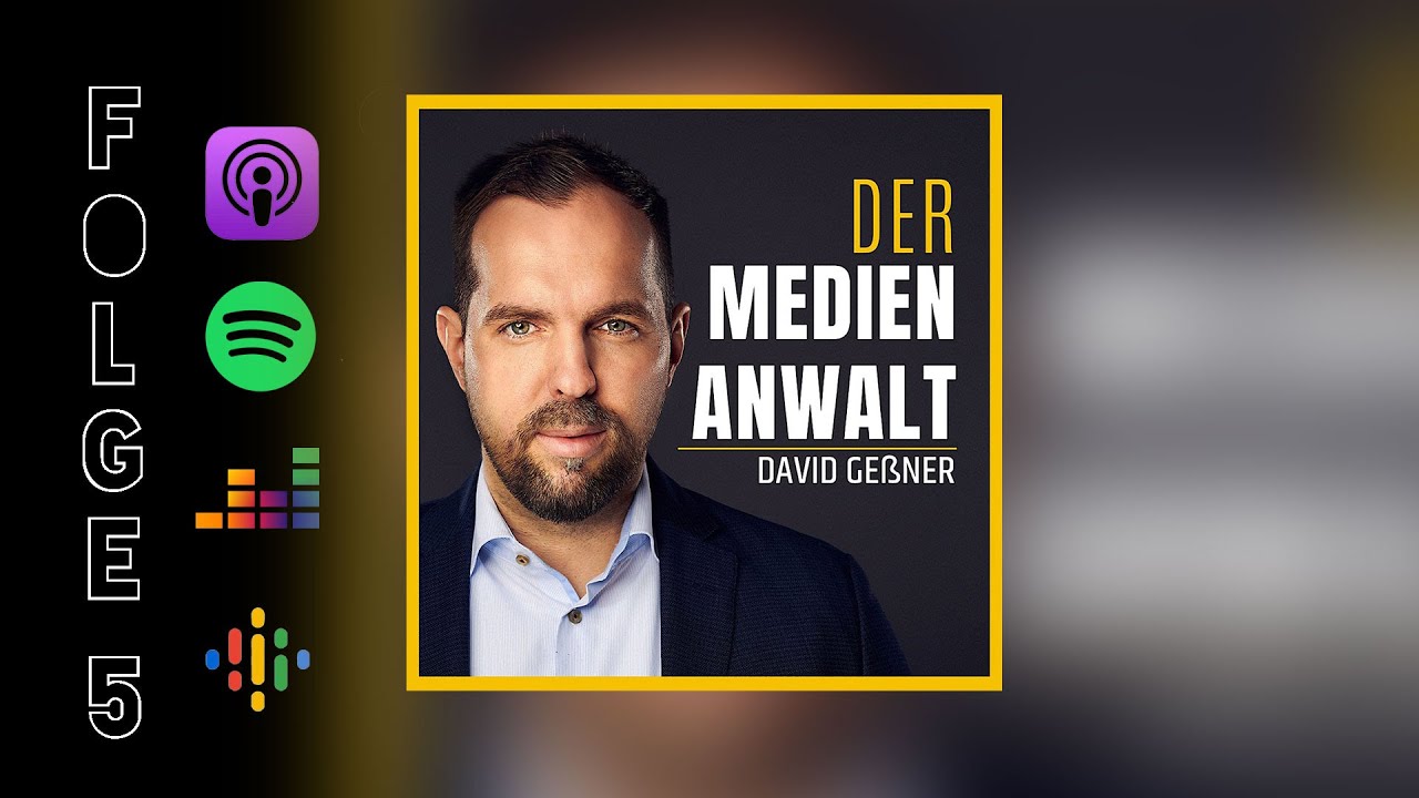 Der Medienanwalt - Folge 5: Die verschiedenen Facetten des Persönlichkeitsrechts