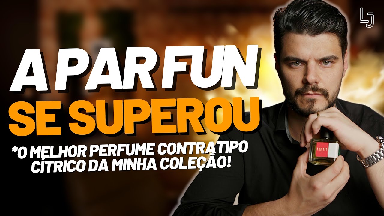 PERFUME NACIONAL INSPIRADO NO MELHOR CÍTRICO DA MINHA VIDA! RENASCER DA PAR FUN RENAISSANCE XERJOFF