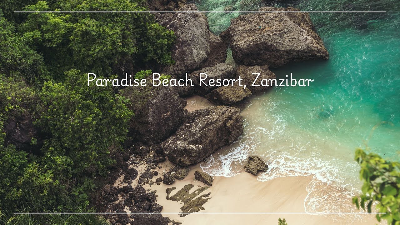 Paradise Beach Resort, Zanzibar