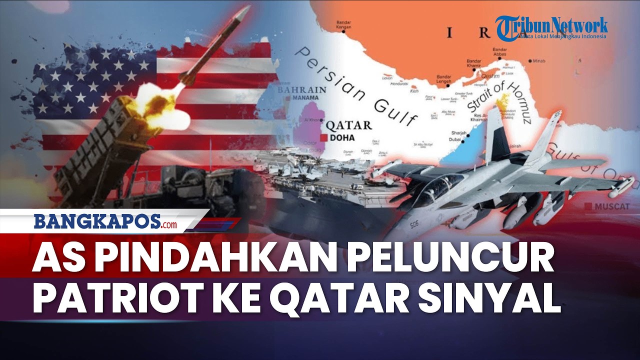AS Mulai Pindahkan Senjata ke Pangkalan Militer di Qatar, Peluncur Patriot Dipasang Hadapi Iran