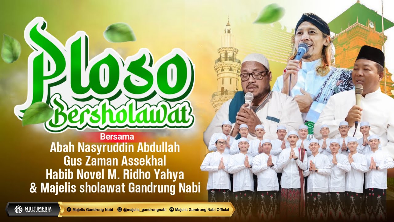 🔴🔵[LIVE] PLOSO  BERSHOLAWAT BERSAMA MAJELIS GANDRUNG NABI