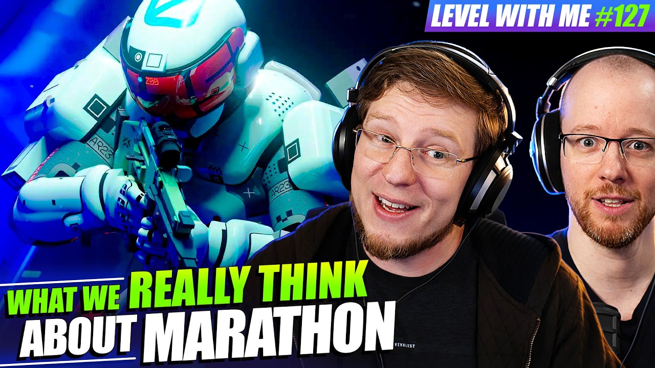 We Played Marathon, And We Have Thoughts... Level With Me Ep. 127