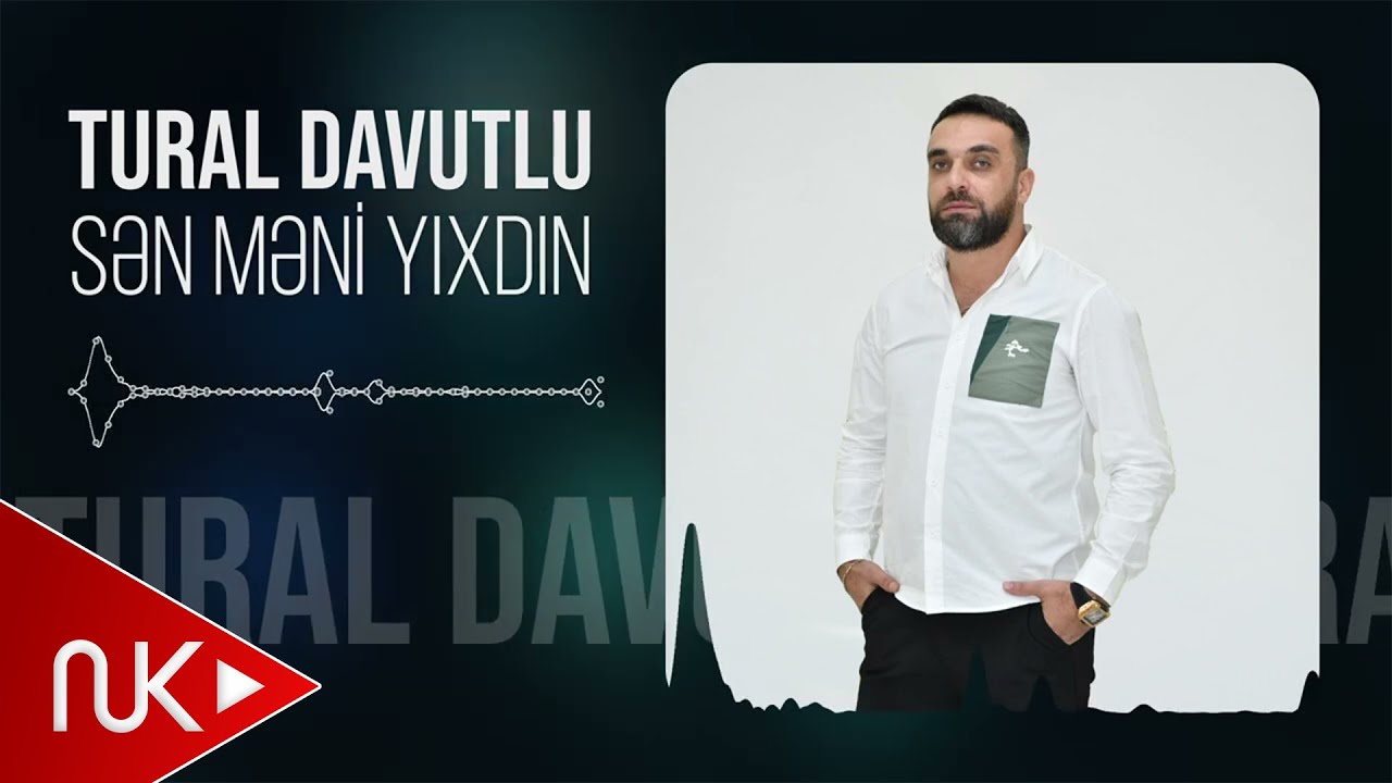 Tural Davutlu - Sen Meni Yixdin (Yeni 2024)