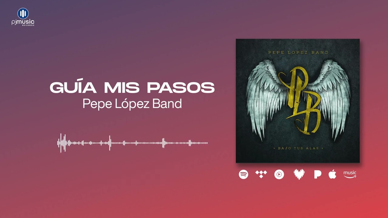 Gu&iacute;a Mis Pasos | Visualizer | @PepeLopezBand