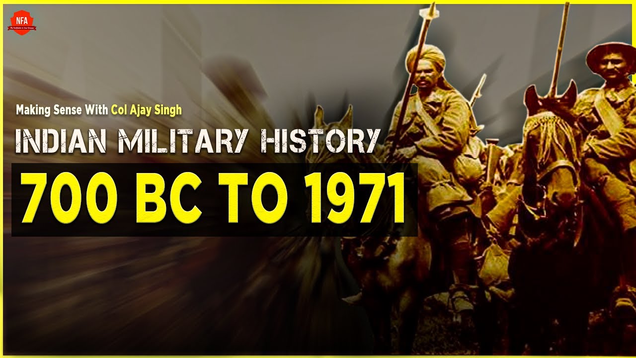 Полная военная история Индии с 700 г. до н. э. по 1971 г. | Разбираемся в истории с полковником А...